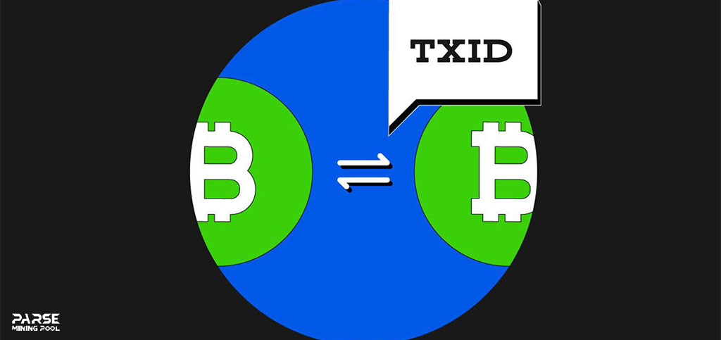 تعریف شناسه تراکنش (TXID) در ارز دیجیتال